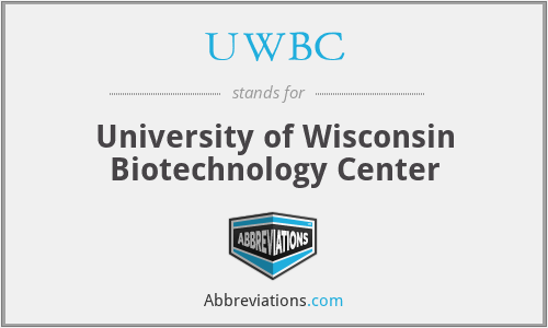 UWBC - University of Wisconsin Biotechnology Center