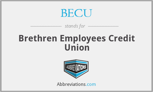 BECU - Brethren Employees Credit Union