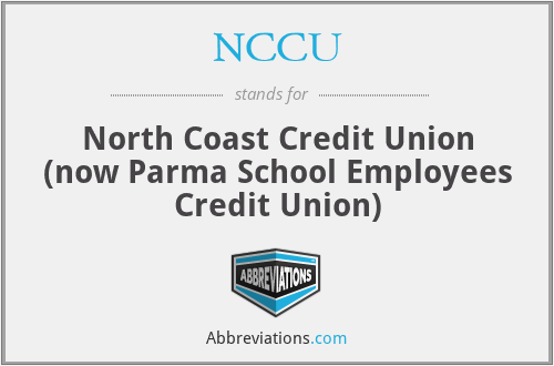 NCCU - North Coast Credit Union (now Parma School Employees Credit Union)