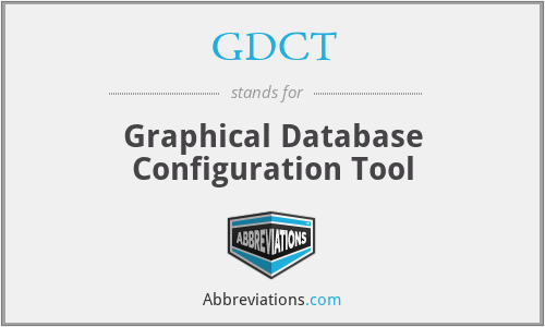 GDCT - Graphical Database Configuration Tool
