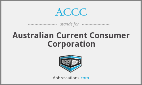 ACCC - Australian Current Consumer Corporation