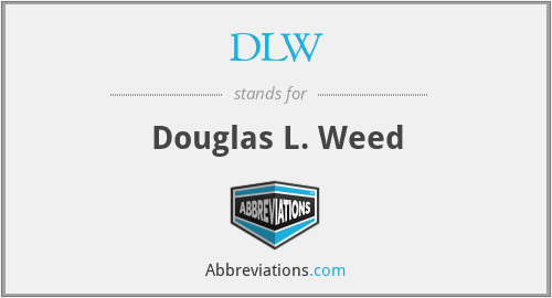 DLW - Douglas L. Weed