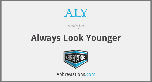 ALY - Always Look Younger