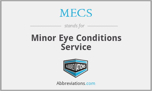 MECS - Minor Eye Conditions Service