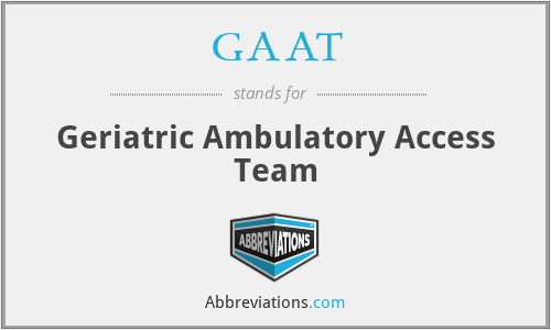 GAAT - Geriatric Ambulatory Access Team