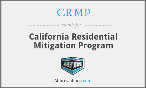 CRMP - California Residential Mitigation Program