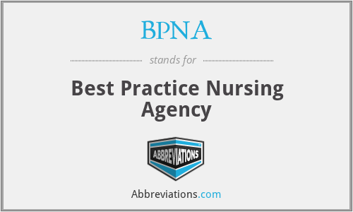 BPNA - Best Practice Nursing Agency