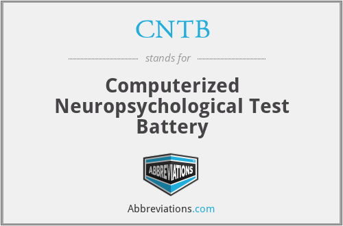 CNTB - Computerized Neuropsychological Test Battery
