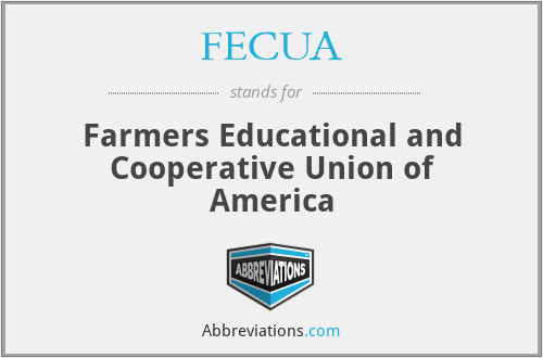 FECUA - Farmers Educational and Cooperative Union of America