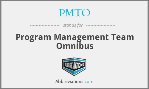 PMTO - Program Management Team Omnibus