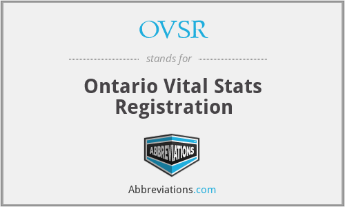 OVSR - Ontario Vital Stats Registration