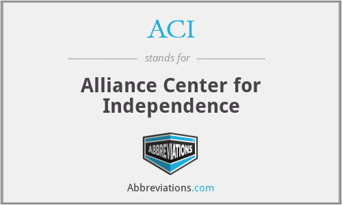 ACI - Alliance Center for Independence