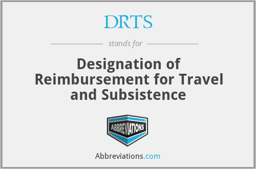 DRTS - Designation of Reimbursement for Travel and Subsistence