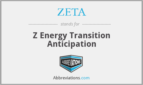 ZETA - Z Energy Transition Anticipation