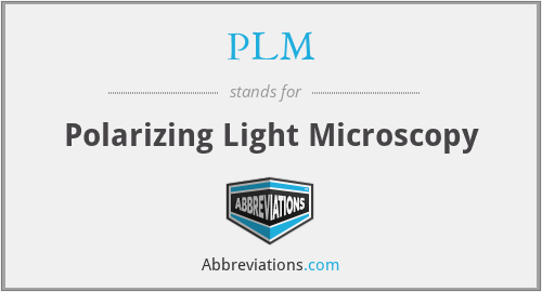 PLM - Polarizing Light Microscopy