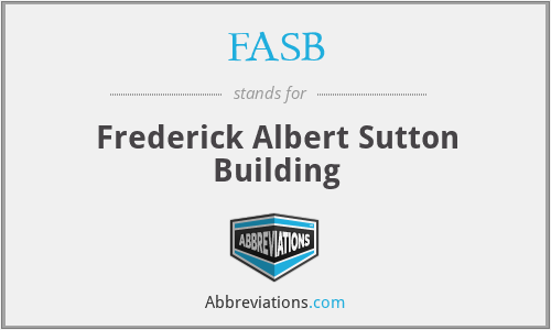 FASB - Frederick Albert Sutton Building