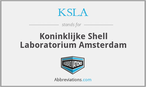 KSLA - Koninklijke Shell Laboratorium Amsterdam