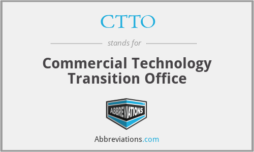 CTTO - Commercial Technology Transition Office