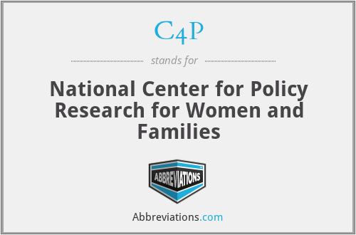 C4P - National Center for Policy Research for Women and Families