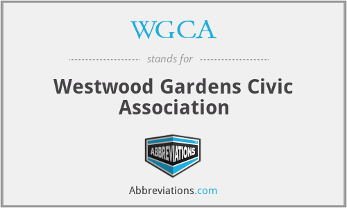 WGCA - Westwood Gardens Civic Association