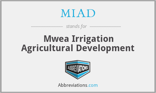 MIAD - Mwea Irrigation Agricultural Development