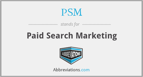 PSM - Paid Search Marketing