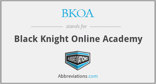 BKOA - Black Knight Online Academy