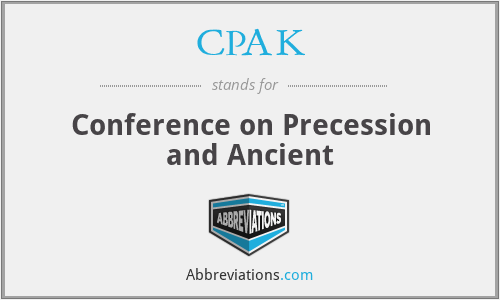 CPAK - Conference on Precession and Ancient