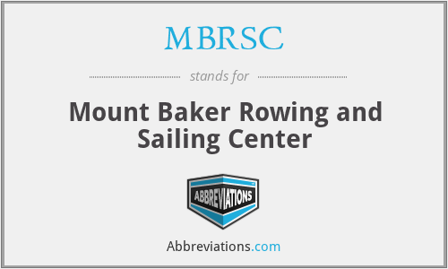 MBRSC - Mount Baker Rowing and Sailing Center
