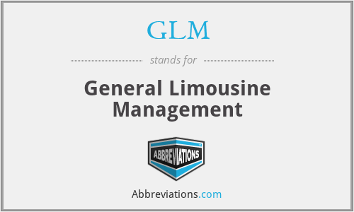 GLM - General Limousine Management