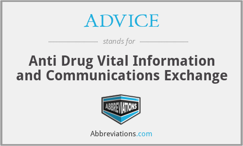 ADVICE - Anti Drug Vital Information and Communications Exchange