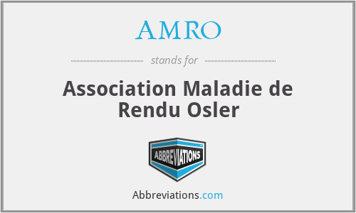 AMRO - Association Maladie de Rendu Osler