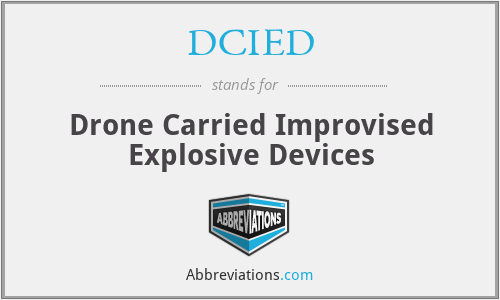 DCIED - Drone Carried Improvised Explosive Devices