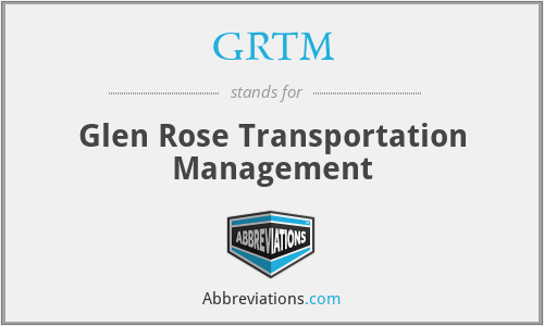GRTM - Glen Rose Transportation Management