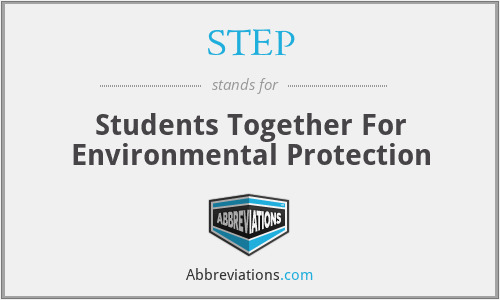STEP - Students Together For Environmental Protection