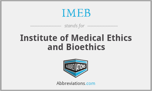 IMEB - Institute of Medical Ethics and Bioethics