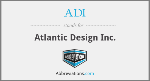 ADI - Atlantic Design Inc.