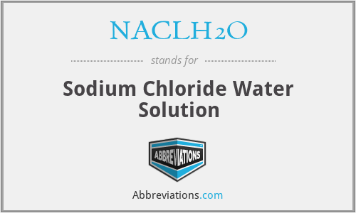 NACLH2O - Sodium Chloride Water Solution