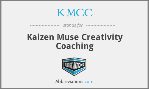 KMCC - Kaizen Muse Creativity Coaching