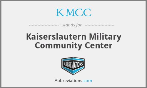 KMCC - Kaiserslautern Military Community Center