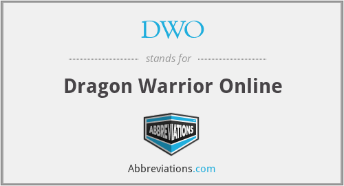 DWO - Dragon Warrior Online