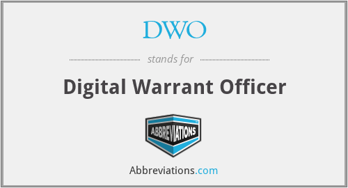 DWO - Digital Warrant Officer