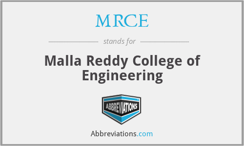 MRCE - Malla Reddy College of Engineering