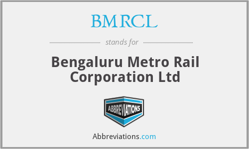 BMRCL - Bengaluru Metro Rail Corporation Ltd