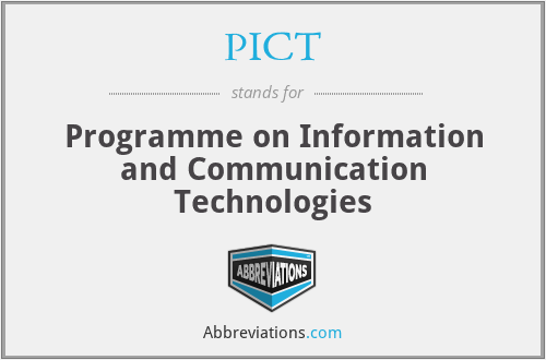 PICT - Programme on Information and Communication Technologies