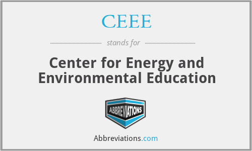CEEE - Center for Energy and Environmental Education