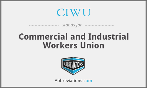 CIWU - Commercial and Industrial Workers Union