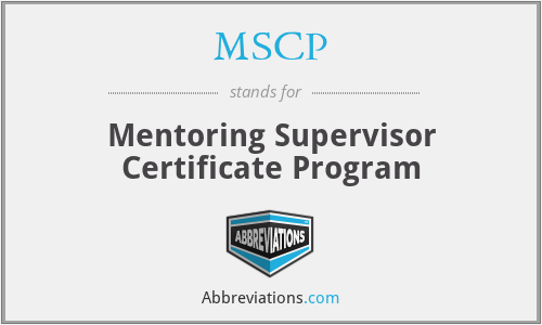 MSCP - Mentoring Supervisor Certificate Program