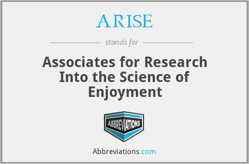 ARISE - Associates for Research Into the Science of Enjoyment