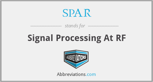 SPAR - Signal Processing At RF